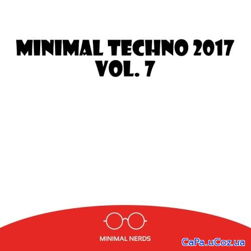 VA - Minimal Techno 2017, Vol. 7 (2018)