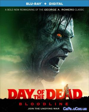 День мертвецов: Злая кровь / Day of the Dead: Bloodline (2018) HDRip /