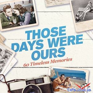 Those Days Were Ours (2018)