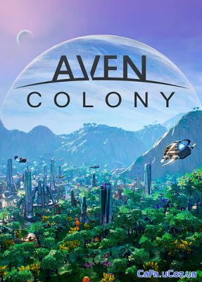 Aven Colony (2017/RUS/ENG/RePack by xatab)